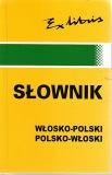 Slownik jezykowy / Slownik wlosko-polski, polsko-wloski - Boguslaw Szczepaniak