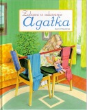 Agatka zabawa w udawanie - Przewoniak Marcin