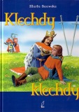 Klechdy klechdy - Berowska Marta
