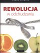 Rewolucja w odchudzaniu - Chimiak Żanna